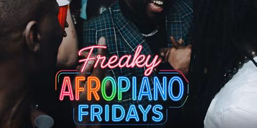 Freaky AfroPiano Fridays!!!Ozzy on The Decks!