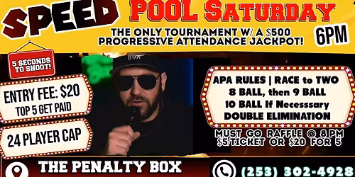 Speed Pool Saturday at The Penalty Box