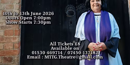 The Vicar of Dibley - performed by MTTG