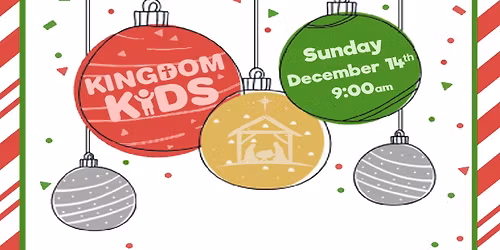 2025 Annual Kingdom Kids Christmas Party
