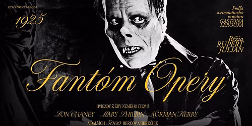 ORGANOV\u00c9 KINO: FANT\u00d3M OPERY