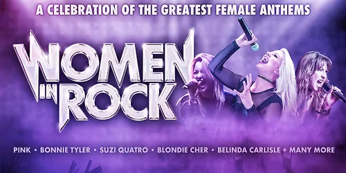 Women In Rock Live At McMillan Theatre, Bridgwater On the 16th of November!