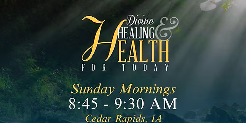 Divine Healing and Health For Today Class