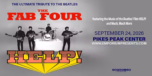 The Fab Four: Tribute to the Beatles' Help! and the Hits in Colorado Springs, CO