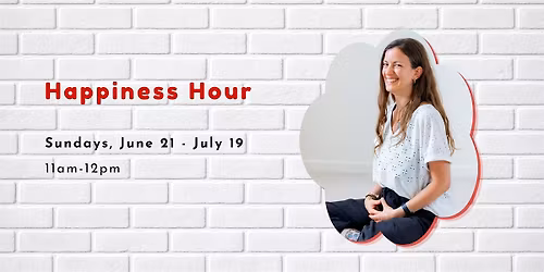The Happiness Hour