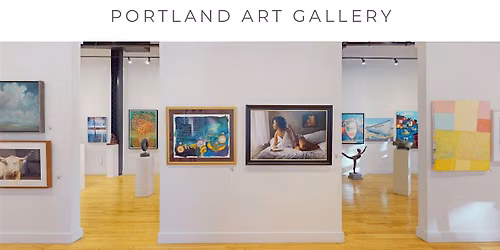 Portland Art Gallery September Opening