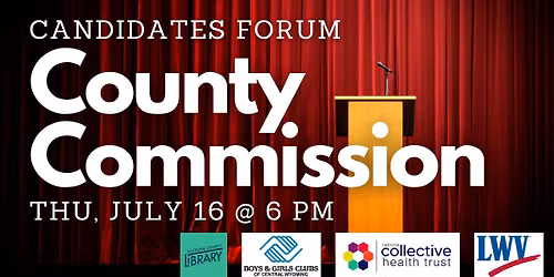 Local Candidate Forum: County Commission