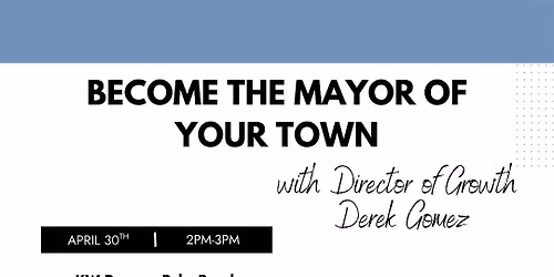 Become the Mayor of Your Town