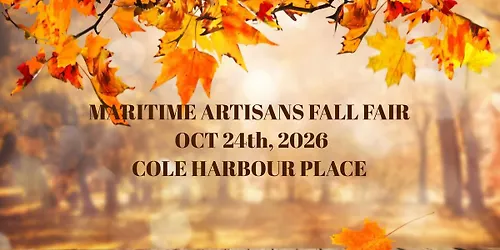 MARITIME ARTISANS FALL FAIR