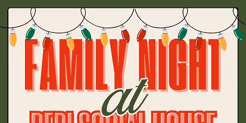 Family Night at Peri Social House