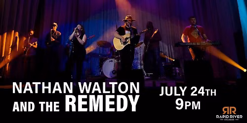 Nathan Walton and the Remedy Live at The Rapid River Stillhouse