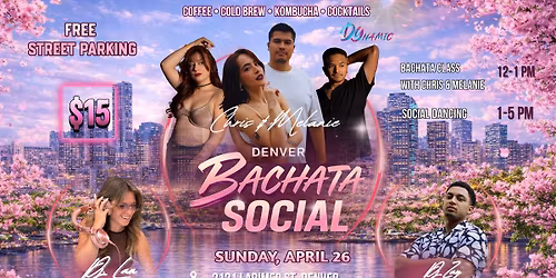 DENVER BACHATA SOCIAL \ud83c\udf38 Chris & Melanie debut