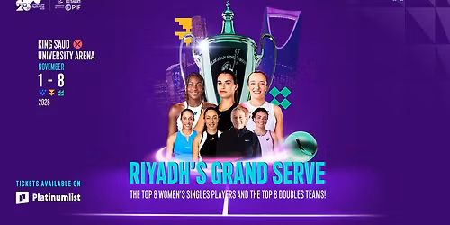 2025 WTA Finals Riyadh presented by PIF
