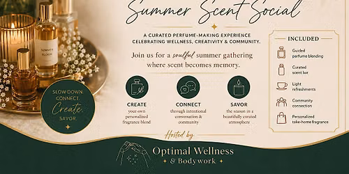 Well Gathered: Summer Scent Social