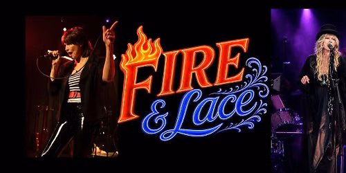 Fire & Lace Tribute comes to Whiskey Roadhouse