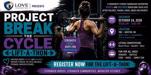 Project Break the Cycle Lift-A-Thon