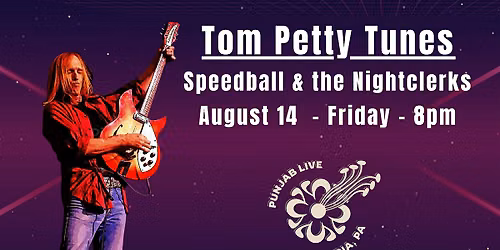 Speedball and the Nightclerks (Tom Petty Tribute )
