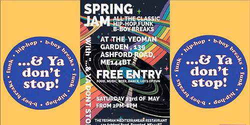 Yeoman Garden Pizza and ...& Ya Don't Stop! present Spring Jam