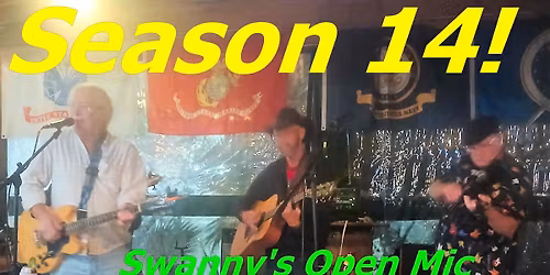 Season 14 Kickoff for Open Mic at Swanny's Grill!