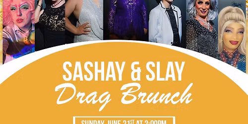 Sashay & Slay Presents: GLITTER!! HAPPY PRIDE MONTH 