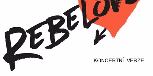 Rebelov\u00e9 - Ka\u010dina