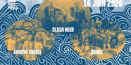 Slash Need + Durex + Ancient Greece