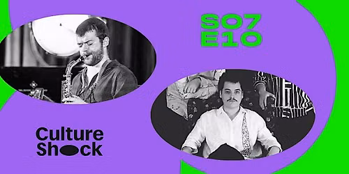 CULTURE SHOCK | S07E10: Micheal Murray & Arda Ege Ye\u015filtepe