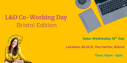 L&D Co-Working Day - Bristol Edition