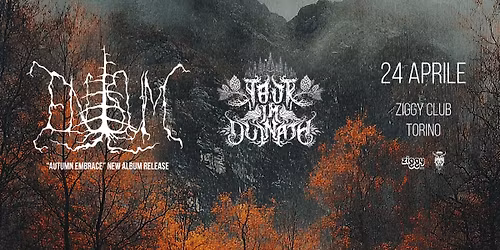 ENISUM + TAUR-IM-DUINATH @ZIGGY CLUB, TORINO | 24\/04