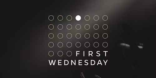 First Wednesday Service