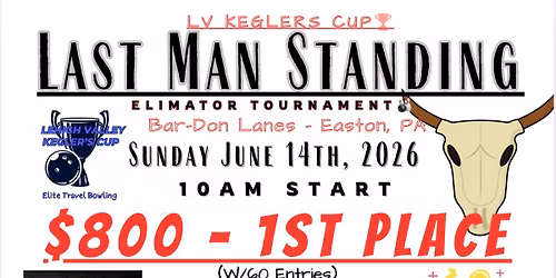 LAST MAN STANDING TOURNAMENT 