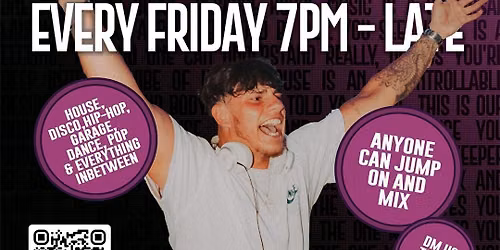 WHO'S JACK? \/\/ 'Open Deck Fridays' \/\/ EVERY WEEK!