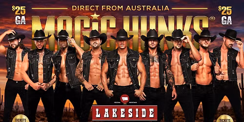 Sep 19th: Helena, MT- MAGIC HUNKS\u00ae AUSTRALIAN TAKEOVER at Lakeside on Hauser