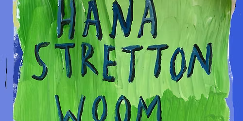 Divine Schism: Hana Stretton + WOOM + The Bobo