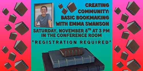 Creating Community: Basic Bookmaking with Emma