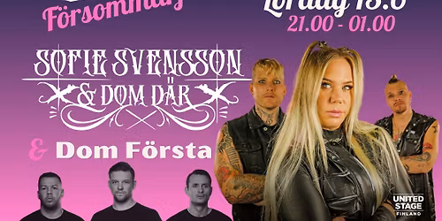F\u00f6rsommarfest med Sofie Svensson & Dom D\u00e4r & Dom F\u00f6rsta