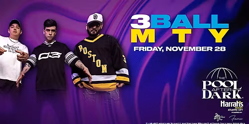 3BALLMTY at The Pool After Dark