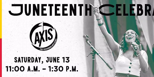 AXIS Juneteenth