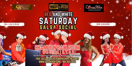 SATURDAY SALSA SOCIAL | RED AND WHITE PARTY | CHAMPION BALLROOM