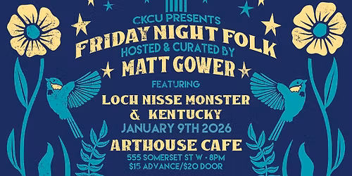 Friday Night Folk Ft. Loch Nisse Monster & Kentucky