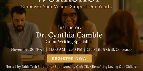 Grant Writing Workshop \u2014 Empower Your Vision. Support Our Youth.