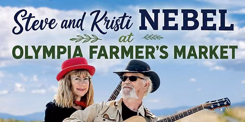 Steve and Kristi Nebel at Olympia Farmer's Market