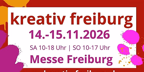 kreativ freiburg 2026