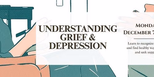 Understanding Grief & Depression - Health Education Class