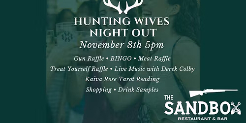 Hunting Wives Night Out at The Sandbox!