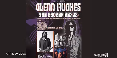 GLENN HUGHES at Warehouse Live Midtown Wednesday April 29, 2026