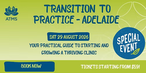 Transition to Practice Seminar - Adelaide 