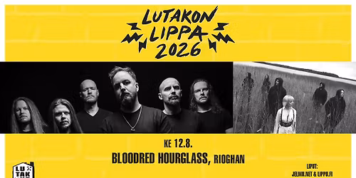 12.8. BLOODRED HOURGLASS + RIOGHAN @ Lutakon Lippa 2026