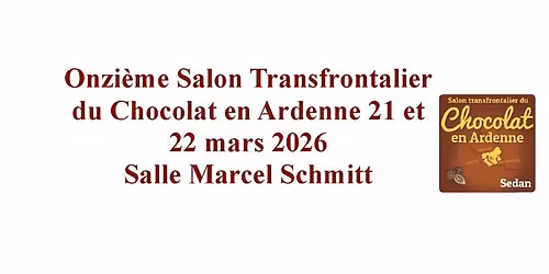 Salon Transfrontalier du Chocolat en Ardenne