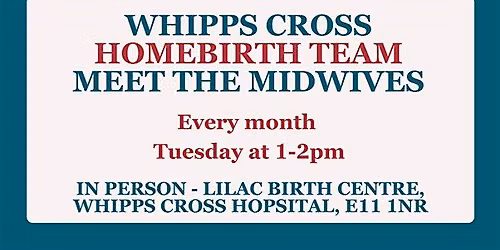 Meet the Whipps Cross Homebirth Team IN PERSON